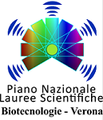 Piano Nazionale Lauree Scientifiche Biotecnologie - Verona